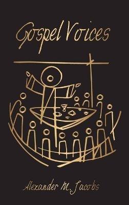 Gospel Voices - Alexander M Jacobs - cover