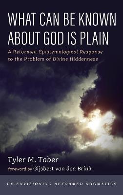 What Can Be Known About God Is Plain - Tyler Taber - cover