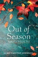 Out of Season - Luke Timothy Johnson - cover