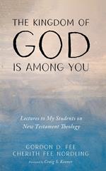 The Kingdom of God Is among You