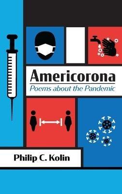 Americorona - Philip C Kolin - cover
