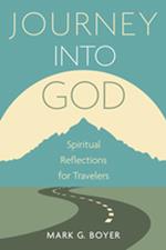 Journey into God