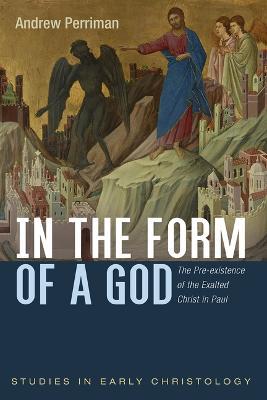 In the Form of a God - Andrew Perriman - cover