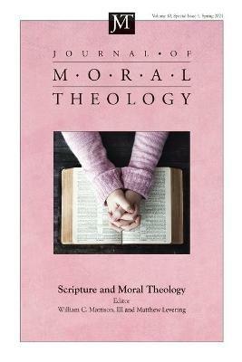Journal of Moral Theology, Volume 10, Special Issue 1 - cover