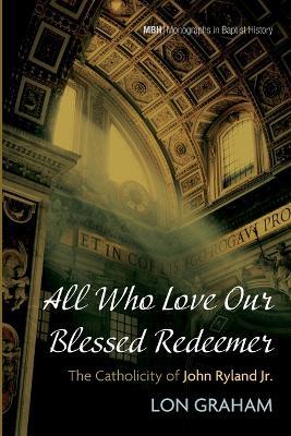 All Who Love Our Blessed Redeemer - Lon Graham - cover