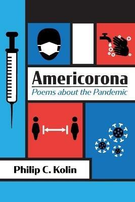 Americorona - Philip C Kolin - cover