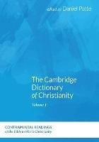 The Cambridge Dictionary of Christianity, Volume One - Daniel Patte - cover