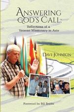 Answering God's Call: Reflections of a Veteran Missionary