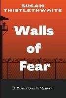 Walls of Fear - Susan Thistlethwaite - cover
