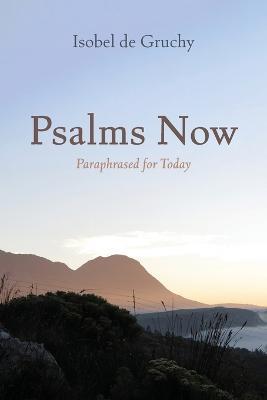 Psalms Now - Isobel de Gruchy - cover