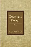 Covenant Essays: Two