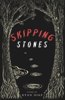 Skipping Stones - Ryan Diaz - cover