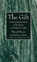 The Gift - Marcel Mauss,E E Evans-Pritchard - cover