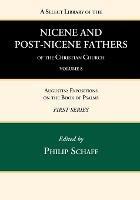 A Select Library of the Nicene and Post-Nicene Fathers of the Christian Church, First Series, Volume 8 - cover