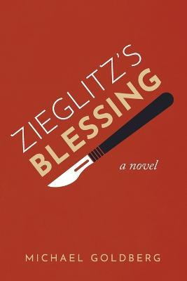 Zieglitz's Blessing - Michael Goldberg - cover