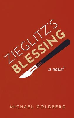 Zieglitz's Blessing - Michael Goldberg - cover