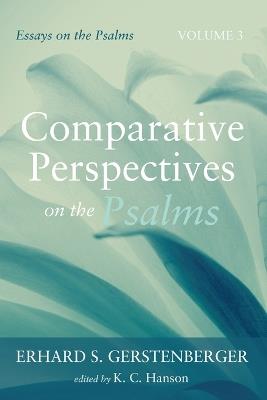Comparative Perspectives on the Psalms - Erhard S Gerstenberger - cover