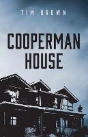 Cooperman House - Tim Brown - cover