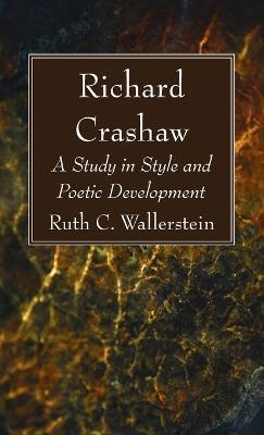 Richard Crashaw - Ruth C Wallerstein - cover