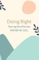 Doing Right - David W Gill - cover