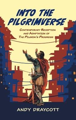 Into the Pilgrimverse - Andy Draycott - cover