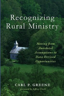 Recognizing Rural Ministry - Carl P Greene - cover
