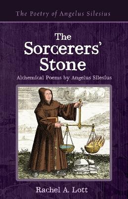 The Sorcerers' Stone - Rachel A Lott - cover