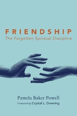 Friendship - Pamela Baker Powell - cover