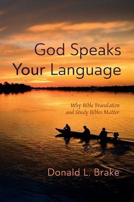 God Speaks Your Language - Donald L Brake - cover