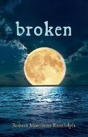 Broken - Robert Morrison Randolph - cover