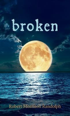 Broken - Robert Morrison Randolph - cover