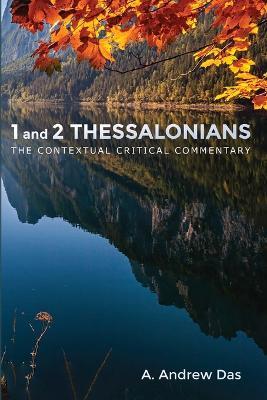1 and 2 Thessalonians - A Andrew Das - cover