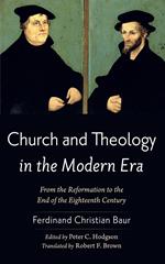 Church and Theology in the Modern Era