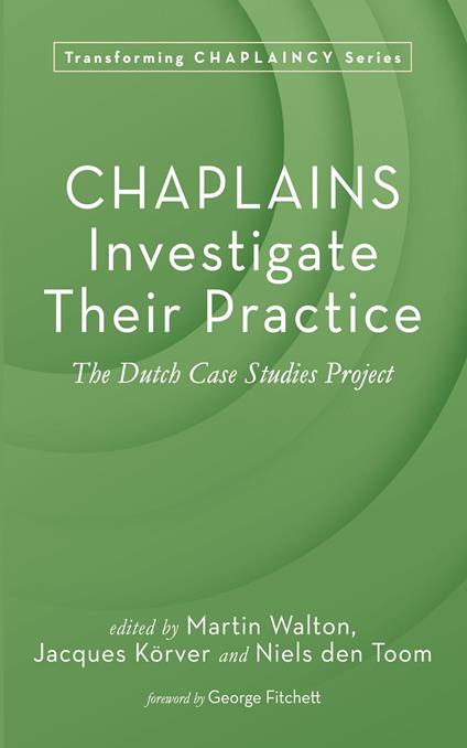 Chaplains Investigate Their Practice