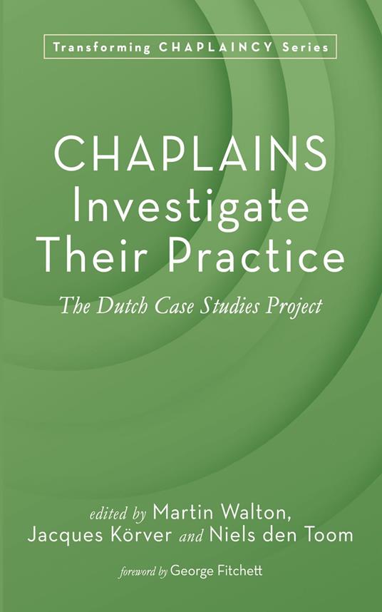 Chaplains Investigate Their Practice
