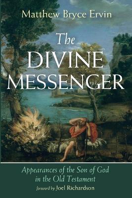 The Divine Messenger - Matthew Bryce Ervin - cover