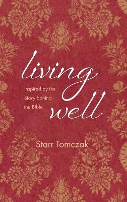 Living Well - Starr Tomczak - cover