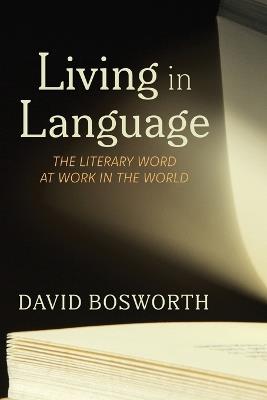 Living in Language - David Bosworth - cover