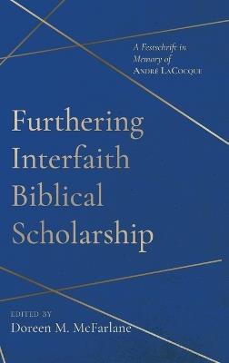 Furthering Interfaith Biblical Scholarship - cover