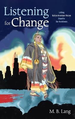 Listening for Change - M B Lang - cover