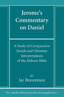 Jerome's Commentary on Daniel - Jay Braverman - cover