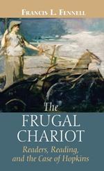 The Frugal Chariot: Readers, Reading, and the Case of Hopkins