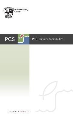 Post-Christendom Studies: Volume 7 - cover