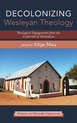 Decolonizing Wesleyan Theology - cover