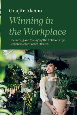 Winning in the Workplace - Onajite Akemu - cover