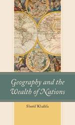 Geography and the Wealth of Nations