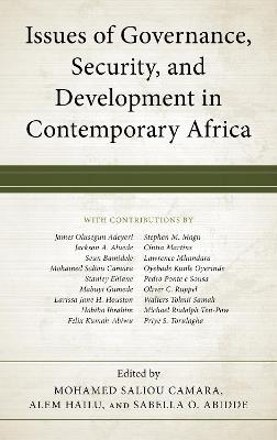Issues of Governance, Security, and Development in Contemporary Africa - cover