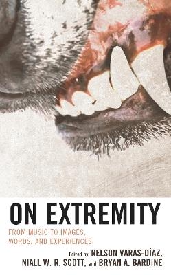 On Extremity: From Music to Images, Words, and Experiences - cover