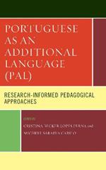 Portuguese as an Additional Language (PAL): Research-Informed Pedagogical Approaches