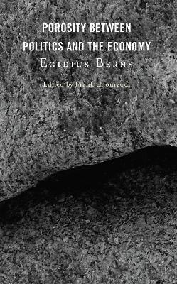 Porosity between Politics and the Economy - Egidius Berns - cover